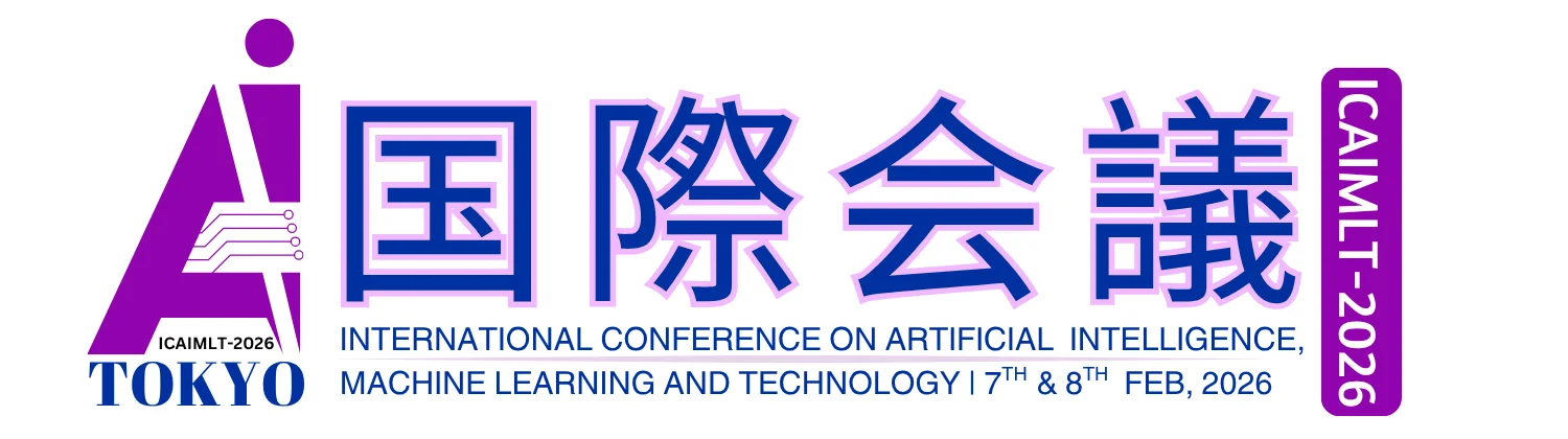 4th International Conference on Artificial Intelligence, Machine Learning and Technology (ICAIMLT-2026)